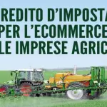 Credito d'imposta in Agricoltura per l'e-commerce