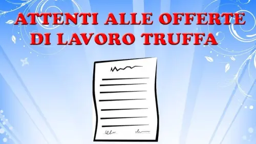 Offerte di lavoro truffa: come difendersi