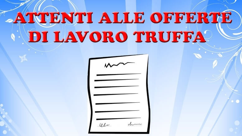 Offerte di lavoro truffa: come difendersi